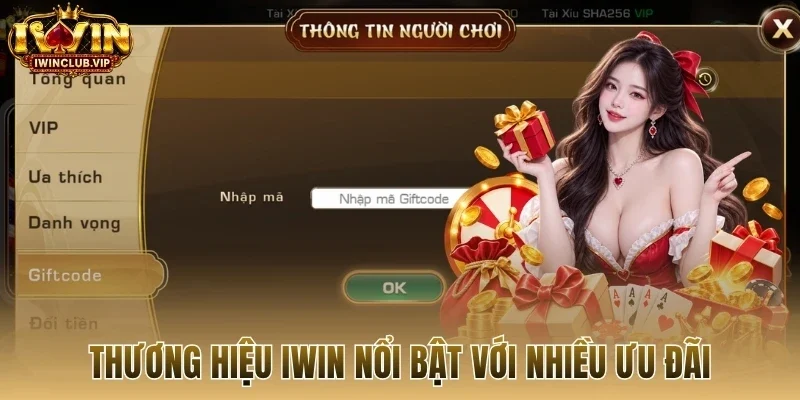 Thương hiệu Iwin nổi bật với nhiều ưu đãi